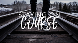How to Stay on Course – April 10, 2022 – Daily Devotions